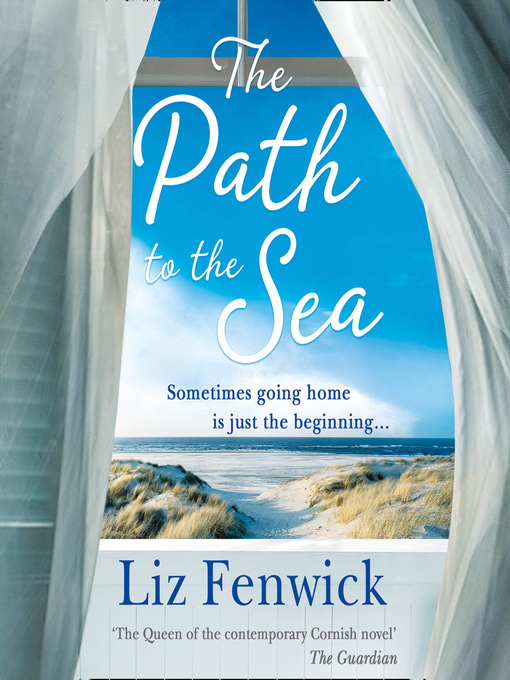 Title details for The Path to the Sea by Liz Fenwick - Available